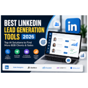 Best LinkedIn Lead Generation Tools 2026 AI-powered prospecting and B2B sales automation software